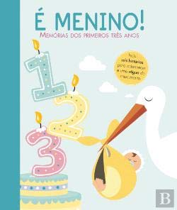 É Menino! Memórias dos Primeiros Três Anos book