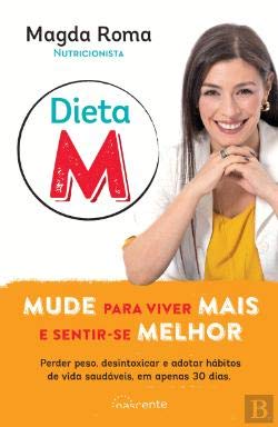 Dieta M Mude para Viver Mais e Sentir-se Melhor (Portuguese Edition) Magda Roma book