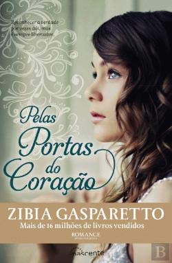 Pelas Portas do Coração (Portuguese Edition) Zibia Gasparetto Books