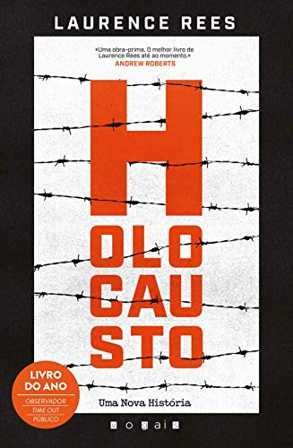 Holocausto: Uma Nova História (Portuguese Edition) Laurence Rees book