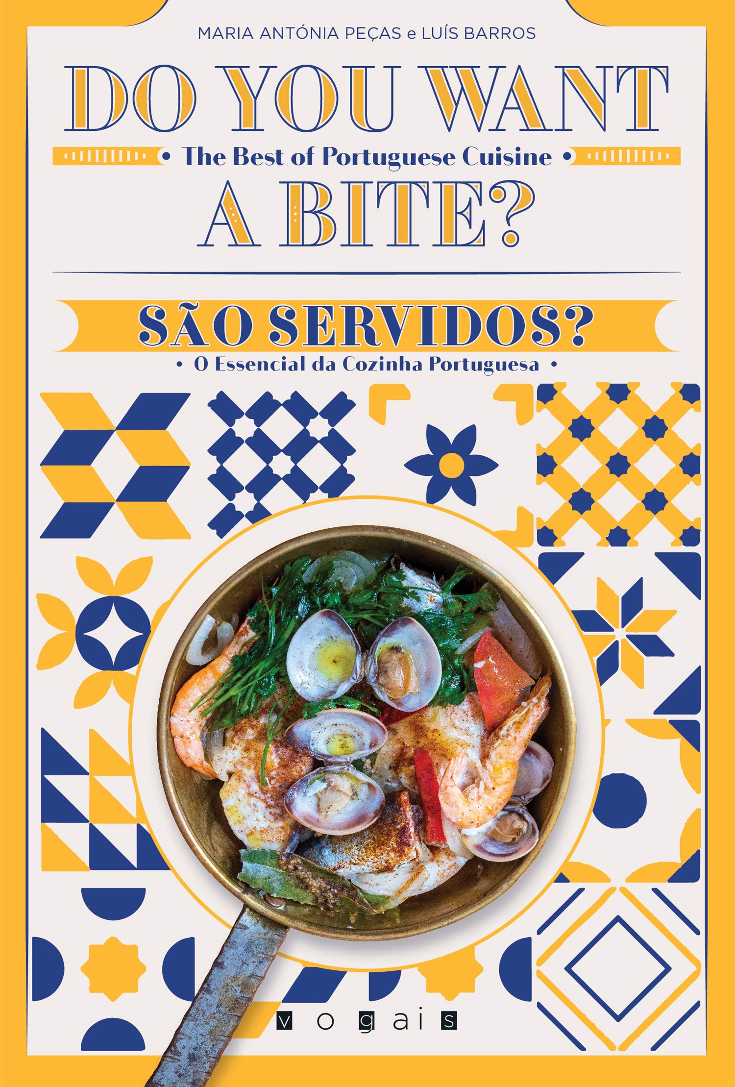 Do You Want a Bite? | São Servidos? (Bilingue Edition) Maria Antónia Peças e Luís Barros book