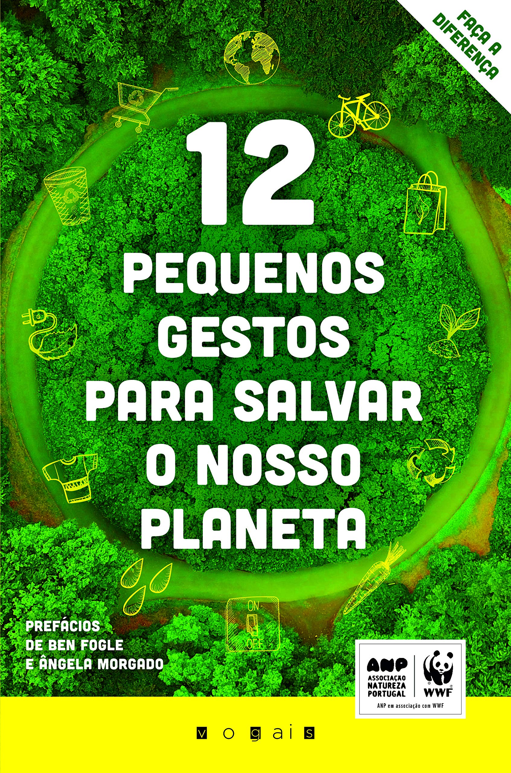 12 Pequenos Gestos para Salvar o Nosso Planeta (Portuguese Edition) book