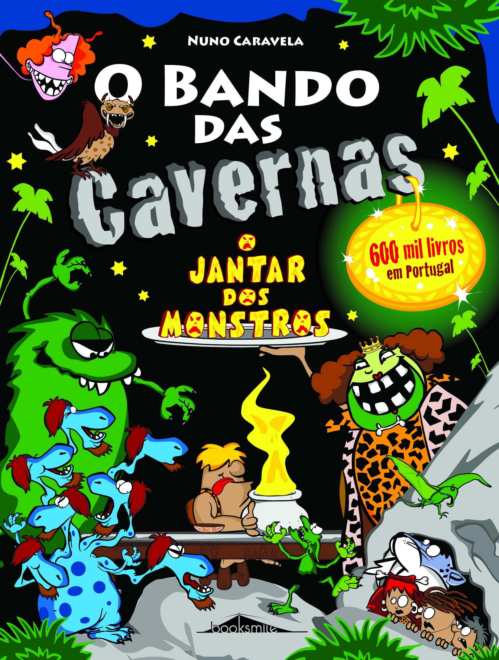 O Bando das Cavernas N.º 26 O Jantar dos Monstros book