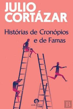 Histórias de Cronópios e de Famas (Portuguese Edition) book