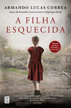 A Filha Esquecida (Portuguese Edition) book
