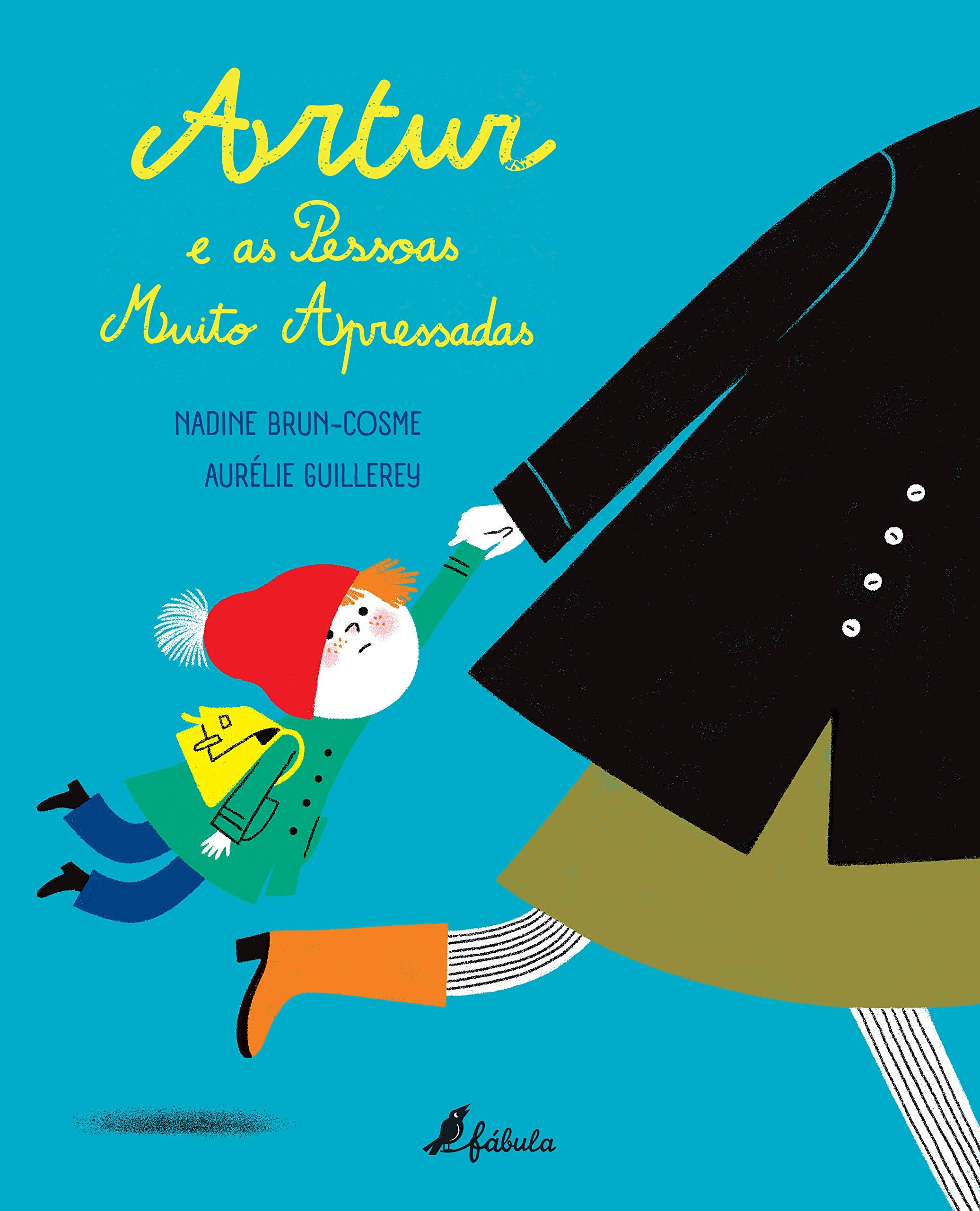 Artur e as Pessoas Muito Apressadas (Portuguese Edition) book