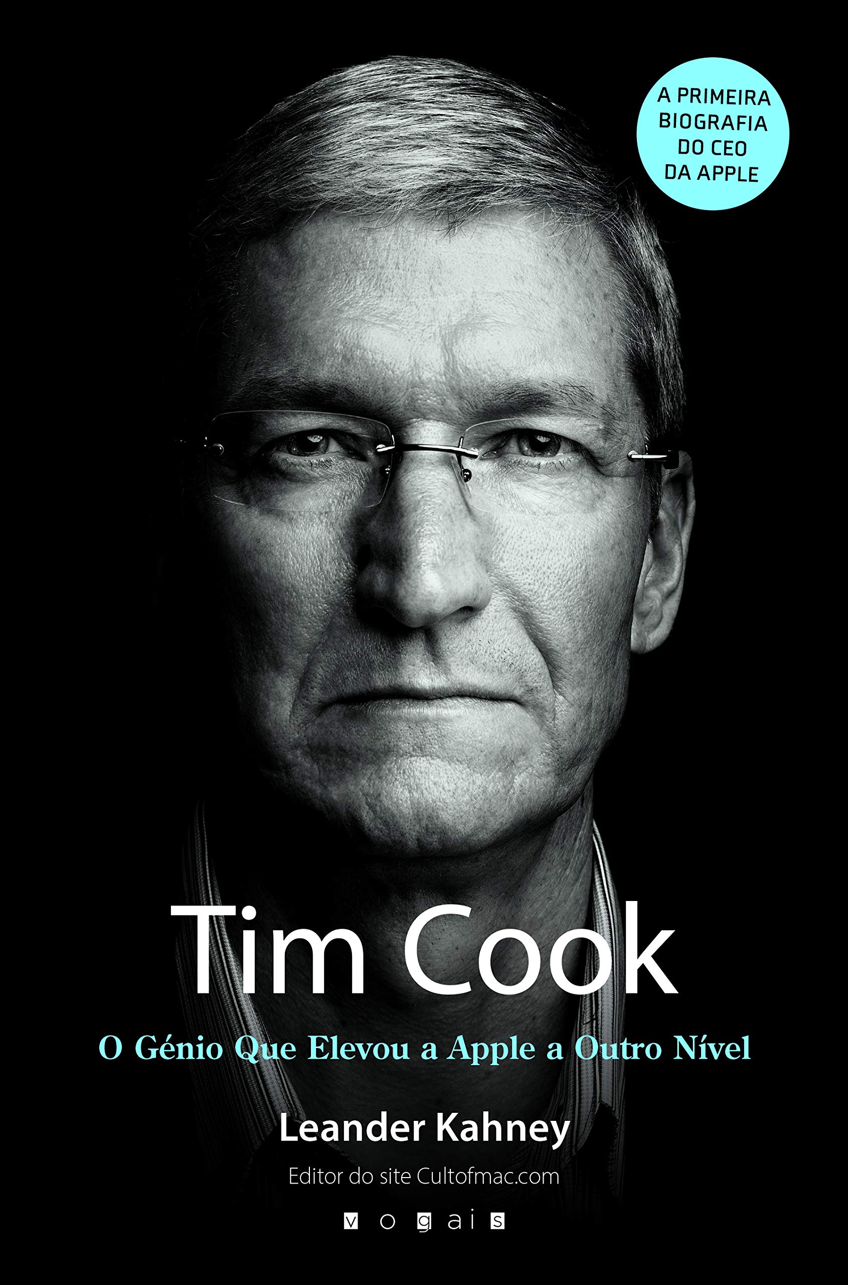 Tim Cook O génio que elevou a Apple a outro nível book