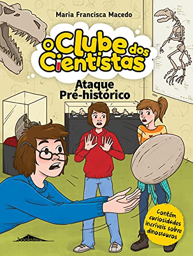 O Clube dos Cientistas 13: Ataque Pré-Histórico book