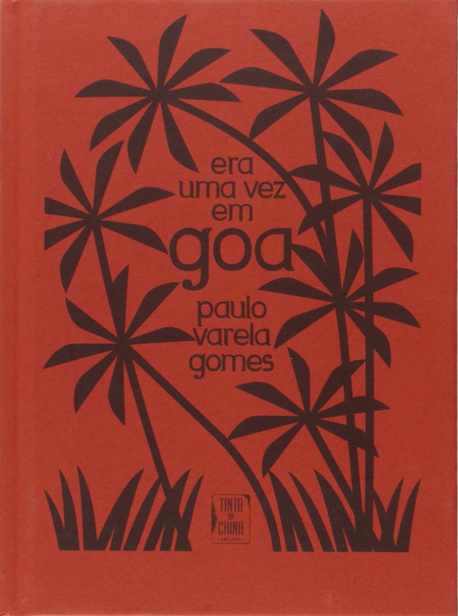 Era Uma Vez Em Goa Varela Gomes, Paulo book