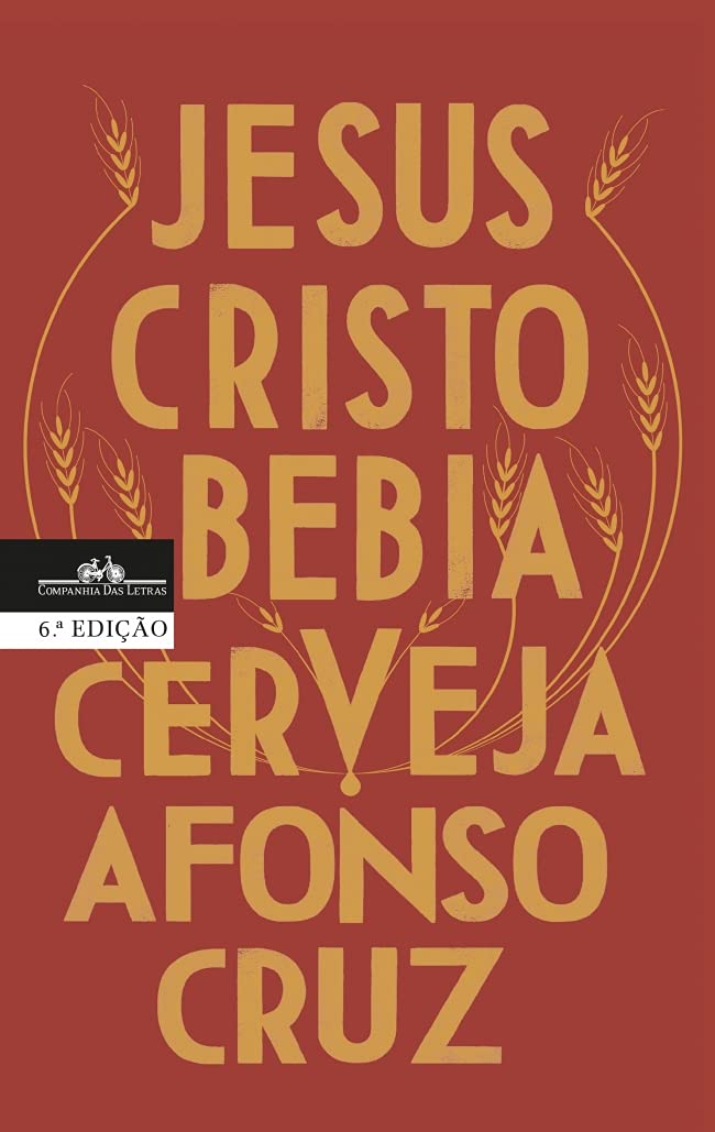 JESUS CRISTO BEBIA CERVEJA book