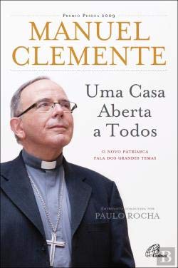 Uma Casa Aberta a Todos (Portuguese Edition) Manuel Clemente book