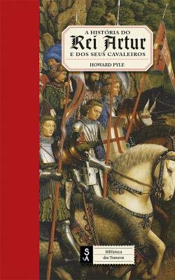 A História do Rei Artur e dos Seus Cavaleiros book
