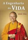 A Engenharia da Vida (Portuguese Edition) Mestre Hsing Yün book