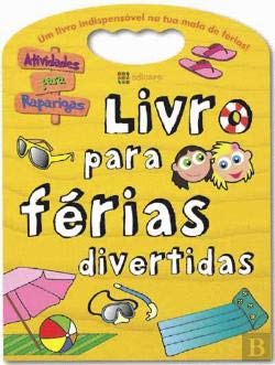Livro Para Férias Divertidas (Raparigas) (Portuguese Edition) Lisa Regan, Debby Fisher, Rikki O'Neill book