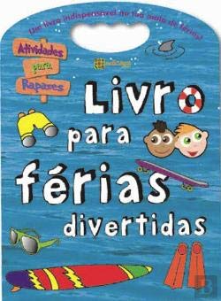 Livro Para Férias Divertidas (Rapazes) (Portuguese Edition) Lisa Regan, Debby Fisher, Rikki O'Neill book