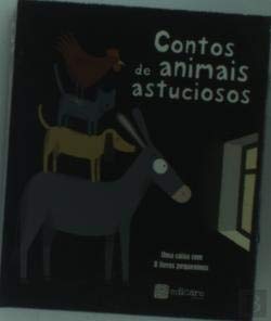 Contos de Animais Astuciosos (Portuguese Edition) Edicare Editora book