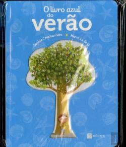 O Livro Azul do Verão (Portuguese Edition) Sophie Coucharriere e Hervé Le Goff Books