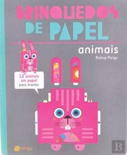 Brinquedos de Papel - Animais (Portuguese Edition) Bishop Parigo book