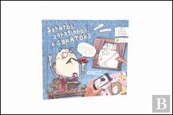 Sapatos, Sapatinhos, Sapatões (Portuguese Edition) Jordi Palet e Ester Llorens book