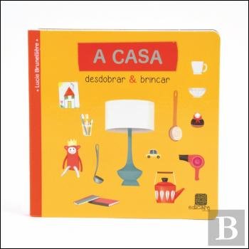 A Casa Desdobrar e Brincar (Portuguese Edition) Lucie Brunellière Books