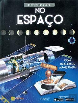 O Nosso Planeta - No Espaço Com realidade aumentada! (Portuguese Edition) Eva Bargalló book