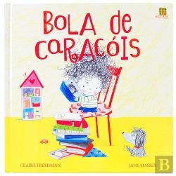 Bola de Caracóis (Portuguese Edition) Claire Freedman book