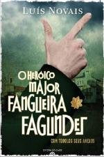O Heróico Major Fangueira Fagundes (Portuguese Edition) Luís Novais Books