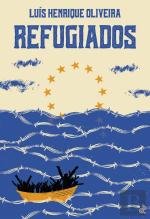 Refugiados (Portuguese Edition) Luís Henrique Oliveira Books