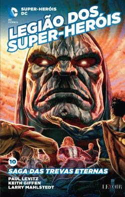 Legião dos Super-Heróis - Saga das Trevas Eternas book
