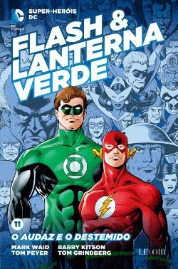 Flash & Lanterna Verde - O Audaz e o Destemido book