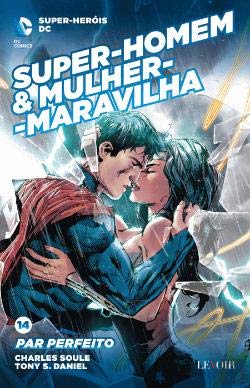 Super-Homem & Mulher-Maravilha - Par Perfeito book