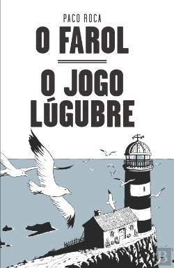 O Farol: O Jogo Lúgubre O Farol; O Jogo Lúgubre book