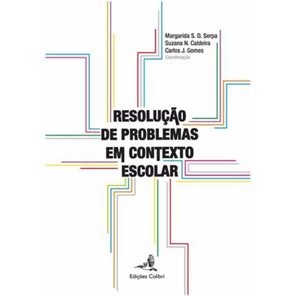 Resolução de Problemas em Contexto Escolar (Portuguese Edition) vv aa book
