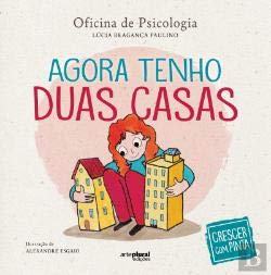 Crescer com Pinta - Agora Tenho Duas Casas (Portuguese Edition) Lúcia Paulino Books