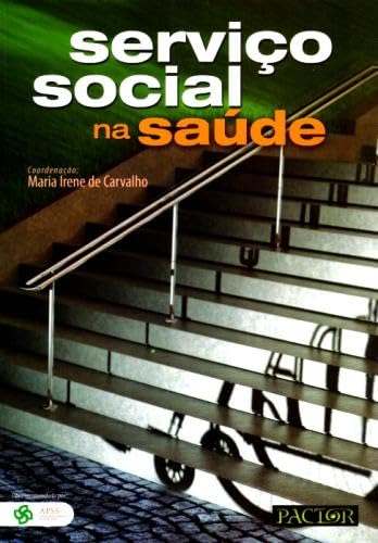 Serviço Social na Saúde Maria Irene de Carvalho book