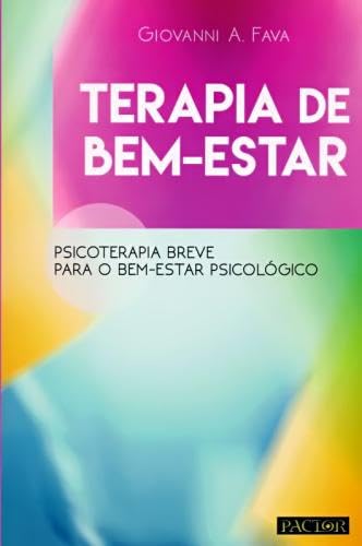Terapia de Bem-Estar (Portuguese Edition) Giovanni A. Fava book