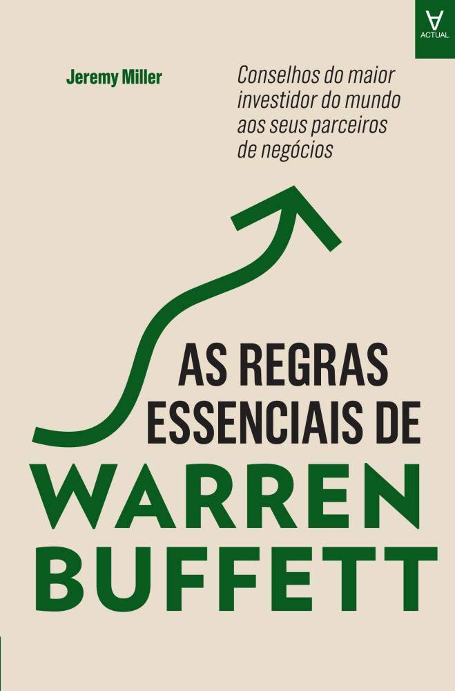 As Regras Essenciais de Warren Buffett (Portuguese Edition) Jeremy C. Miller book