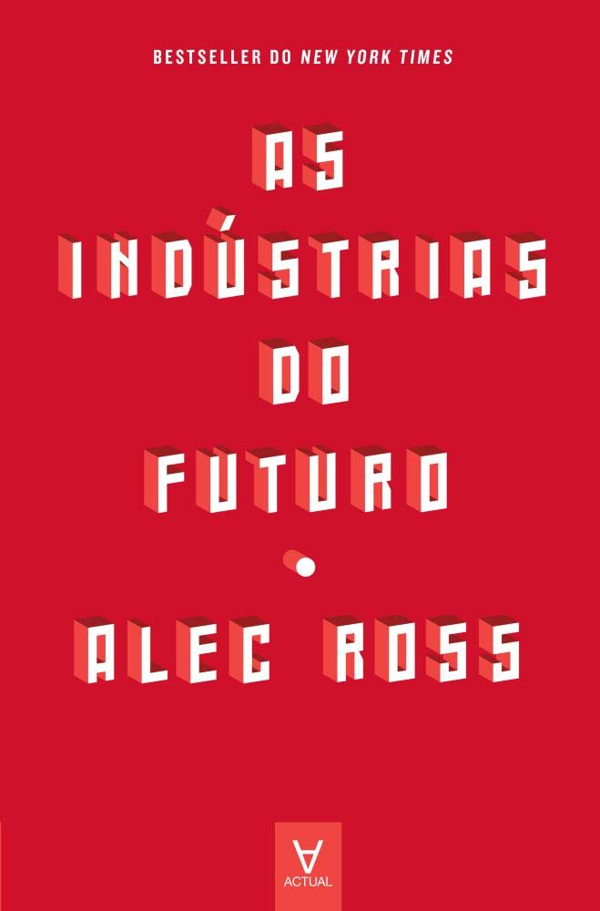 As Indústrias do Futuro book