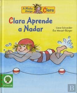Clara Aprende a Nadar (Portuguese Edition) Liane Schneider book
