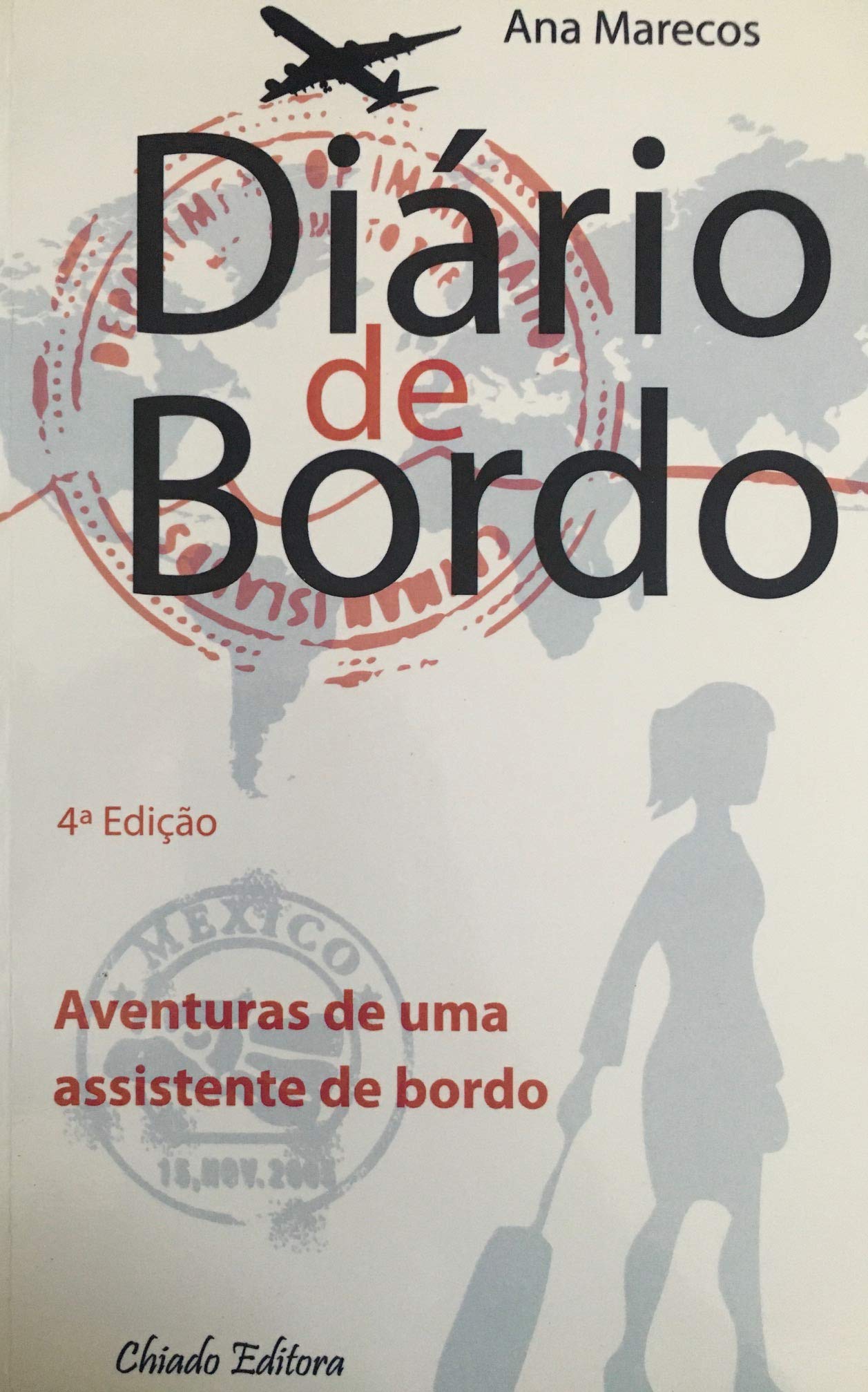 Diário de Bordo (Portuguese Edition) Ana Marecos book