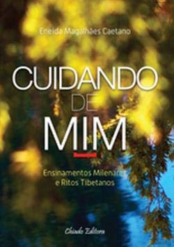 Cuidando de Mim (Portuguese Edition) Eneida Magalhães Caetano Books