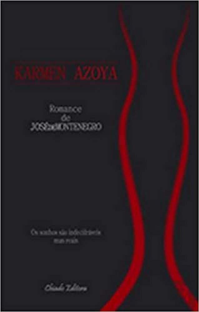 Karmen Azoya (Portuguese Edition) José de Montenegro book