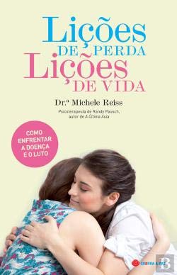 Lições de Perda, Lições de Vida (Portuguese Edition) Michele Reiss book