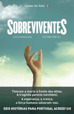 Sobreviventes (Portuguese Edition) Cristina Freitas , Lúcia Gonçalves book