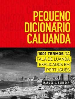 Pequeno Dicionário Caluanda (Portuguese Edition) Manuel S. Fonseca book