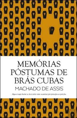 Memórias Póstumas de Brás Cubas (Portuguese Edition) Machado de Assis Books