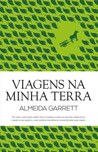 Viagens na Minha Terra (Portuguese Edition) Almeida Garrett book
