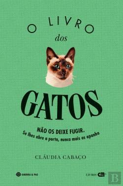 O Livro dos Gatos (Portuguese Edition) Cláudia Cabaço Books