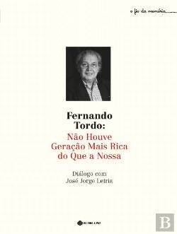 Fernando Tordo - Não Houve Geração Mais Rica Que A Nossa book