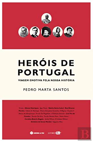 Heróis De Portugal - Viagem Emotiva Pela Nossa História book